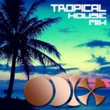 Tropical House Mix