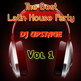 Dj Upstage - The Best Latin House Party Vol.1
