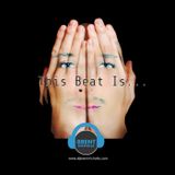 THIS BEAT IS...