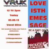 Vision Show 18 Love Is the Message 050913