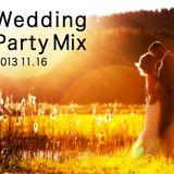 For Wedding Party Mix1116