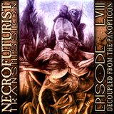 Necrofuturist transmission #58 Decoupled From The Panopticon