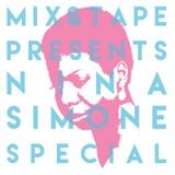 Mix&Tape #32 NINA SIMONE SPECIAL