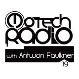 Motech Radio #19 with Antwon Faulkner