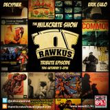 The Milkcrate Show 8-2-14 (Rawkus Episode) 2nd hour