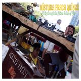 Mistura Praca XV. Diggin the Feiras de Lixo of Rio de Janeiro