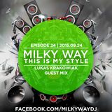 This Is My Style #24 (with guest mix by LUKAS KRAKOWIAK) 2015.09.24