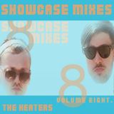 SHOWCASE mix Volume 8: Heaters