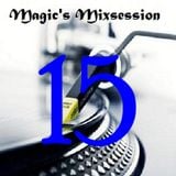 Magic's Mixsession 15
