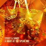 Sticky & Sandy: A Night At The Speak