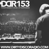 Dirty Disco Radio 153, Hosted & Mixed by Kono Vidovic.