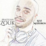 DJ Luiz Medeiros - Set Brazilian Zouk Music