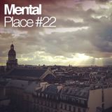 Mental Place #22