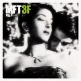 MFT3F Vol. 3
