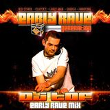 EARLY RAVE GENERATION EXCLUSIVE MIX BY DJ TOF