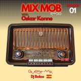 Mix Mob Radio Episode1 (Guest Mix Dj Baloo, Spain)