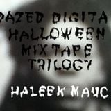 Haleek Maul Halloween Dazed mix