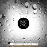 Baio Nig #8 /// january 16 /// deep - house