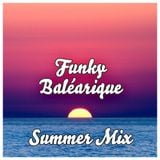 Funky Baléarique Summer Mix
