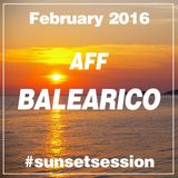 2016 FEBRUARY - AFF BALEARICO Sunset Session