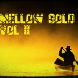 Mellow Gold Vol. 2