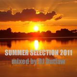 SUMMER SELECTION 2011 mixed by DJ Outlaw