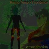 Bueno Tempo Psicodelico