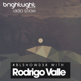 #038 BrightLight Music Radio Show with Rodrigo Valle
