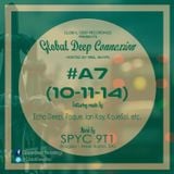 Global Deep Connexion #A7 (10-11-14) Mixed By: SPYC 9T1 (Kagiso - West Rand, SA)