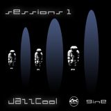 SESSIONS 1 mixed by JazzCool