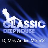Mix Deep House 2 By Dj Mak Andee