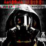 Abnormal Destroy - Danger Biohazard