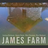 James Farm (Redman / Parks / Peneman / Harland "James Farm" prezentuje Maciej Karłowski