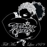 Larry Levan Live At The Paradise Garage 1979 Full Mix