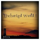 Polivox Enchanted World 1