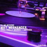 May Weekender