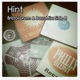 Bristol Drum & Bass Mix: Side B