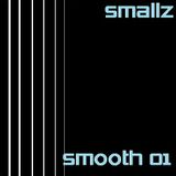 Smallz - Smooth 01