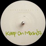 KOM#03 Keep On Mixin' by Joao Paulo