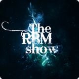 The RBM Show - 56th Episode