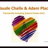 Carmenita Lounging (Opera House) Claude Challe & Adam Plack