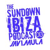 The Sundown Ibiza podcast 013
