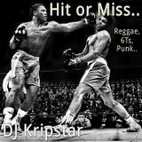 Hit or Miss