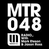 MTR048 with Mark Eteson & Jason Ross