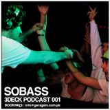 SOBASS 3 DECK PODCAST 001