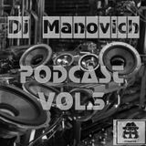 DJ MANOVICH - PODCAST VOL.3