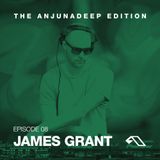 The Anjunadeep Edition 08 With James Grant