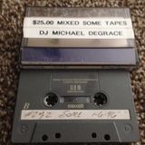 Club SOME (Houston) - 01-06-97 - Michael Degrace - side B