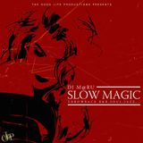 Throwback R&B Mix "SLOW MAGIC"