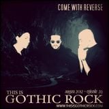 THIS IS GOTHIC ROCK episode 29 - August 2012